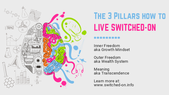The 3 Pillars of Switched-on Living